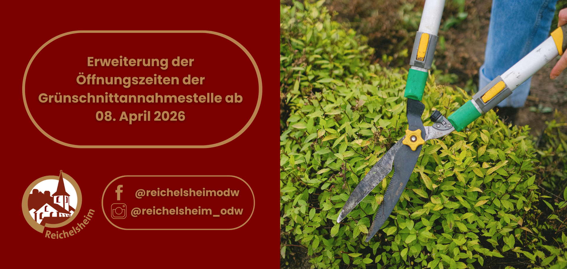 Grafik: Hinweis zur Erweiterung der Öffnungszeiten der Grünschnittannahmestelle ab 8. April 2026; daneben Hecke mit Heckenschere, Social‑Media‑Hinweis.