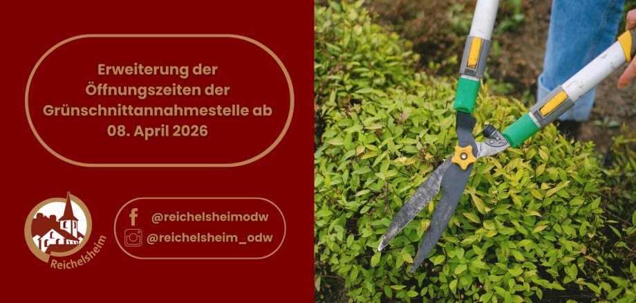 Grafik: Hinweis zur Erweiterung der Öffnungszeiten der Grünschnittannahmestelle ab 8. April 2026; daneben Hecke mit Heckenschere, Social‑Media‑Hinweis.
