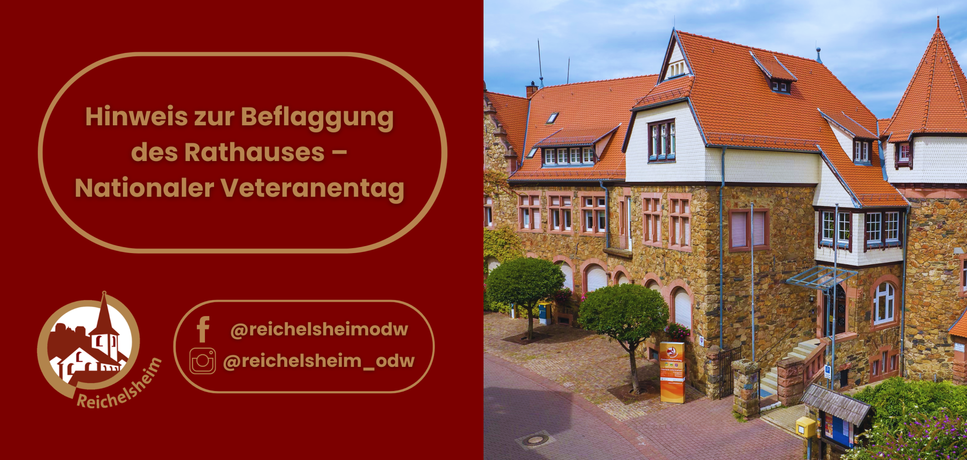 Hinweis „Beflaggung des Rathauses – Nationaler Veteranentag“, daneben Ansicht des historischen Rathauses Reichelsheim mit rotem Ziegeldach.