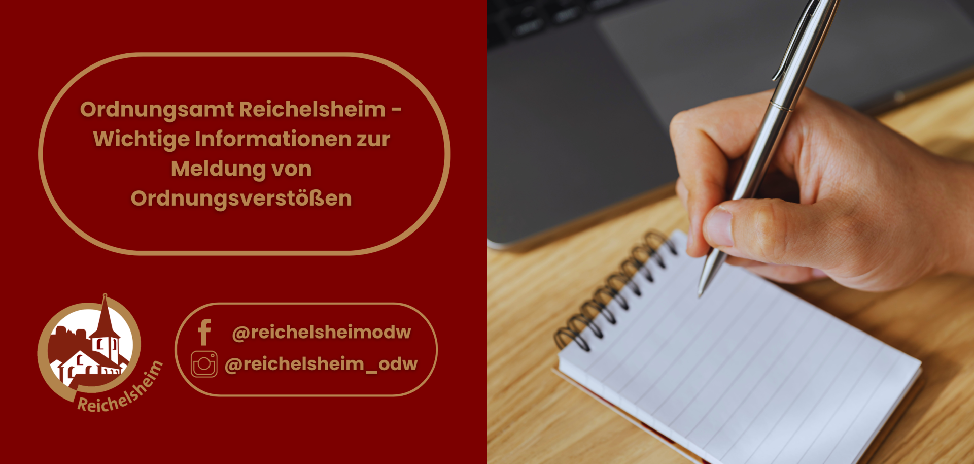 Ordnungsamt Reichelsheim – Infos zur Meldung von Ordnungsverstößen. Logo Reichelsheim und Hand, die mit Kugelschreiber auf einen Block schreibt.
