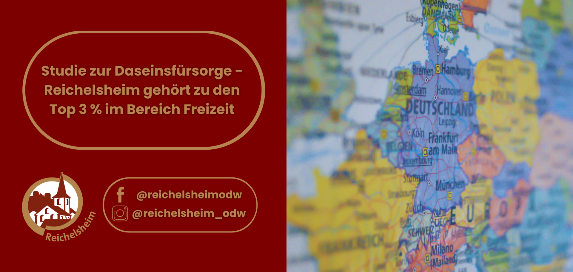 Grafik zur Studie Daseinsfürsorge mit Karte. Text: „Reichelsheim gehört zu den Top 3 % im Bereich Freizeit“.