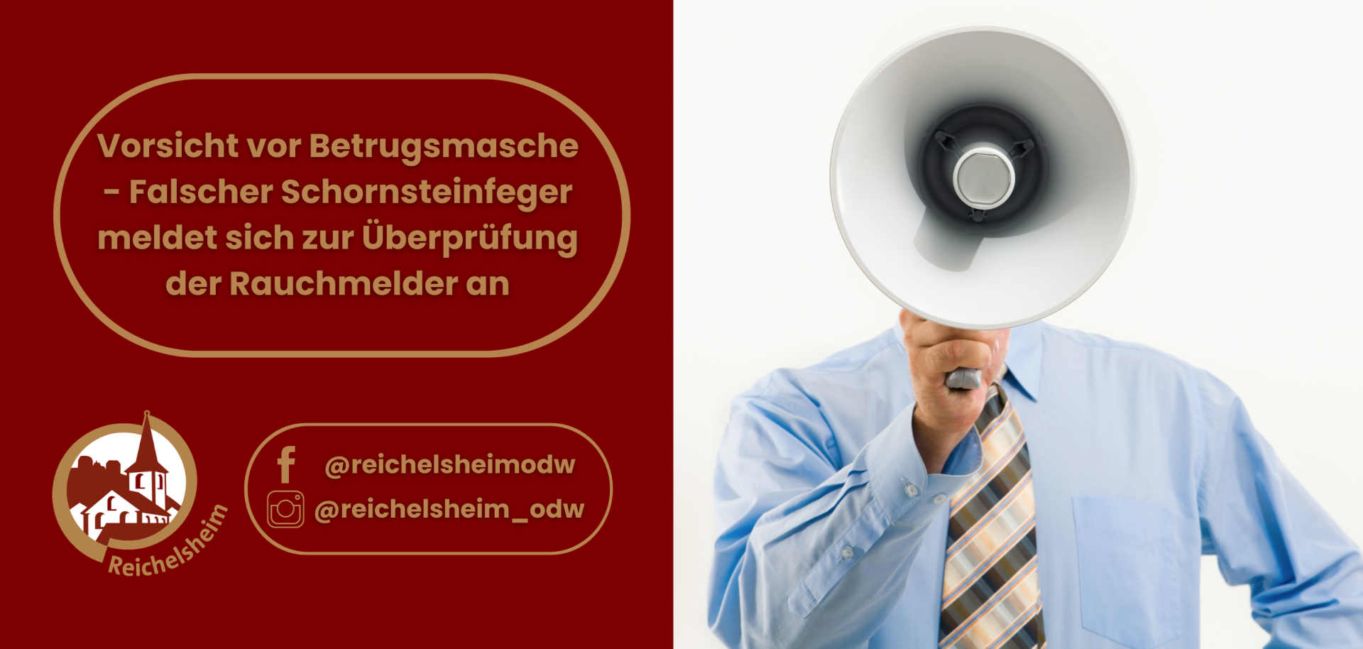 Warnhinweis: Betrugsmasche – angeblicher Schornsteinfeger kündigt Rauchmelderprüfung an; rechts Person mit Megafon, links Gemeinde-Logo und Social-Media.