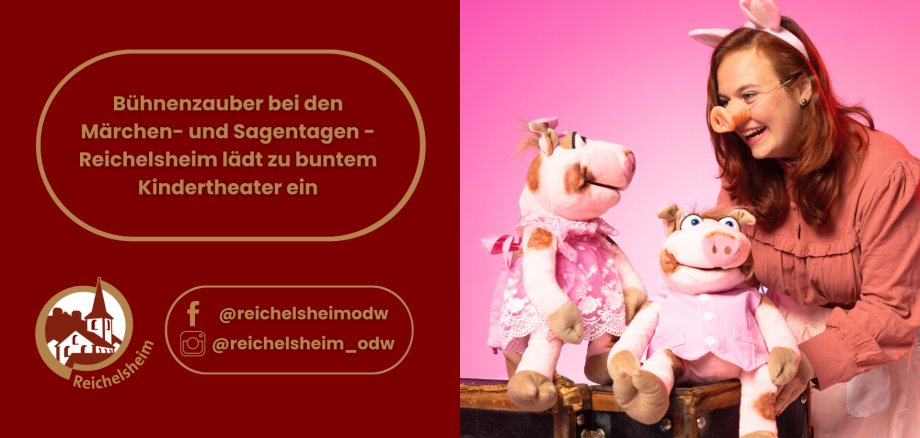 Bühnenzauber bei den Märchen- und Sagentagen - Reichelsheim lädt zu buntem Kindertheater ein Ankündigung für ein buntes Kindertheater bei den Reichelsheimer Märchen- und Sagentagen: Frau mit Schweinemaske und zwei Schweinepuppen.