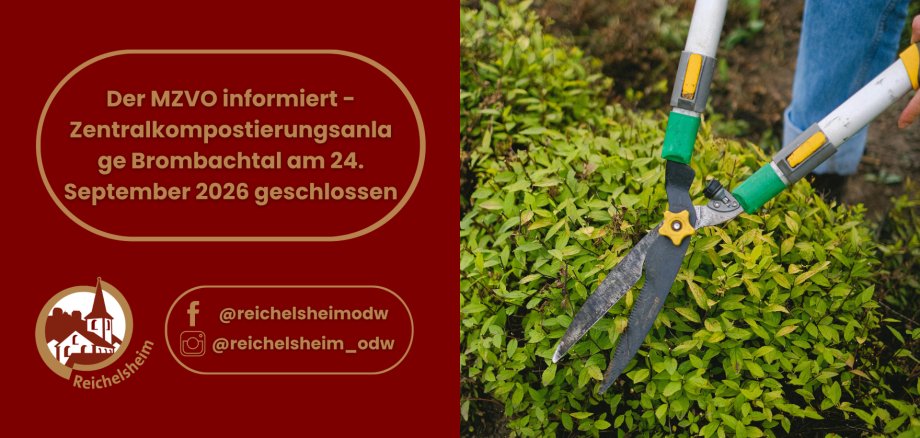 Der MZVO informiert - Zentralkompostierungsanlage Brombachtal am 24. September 2026 geschlossen Grafik mit Heckenschere und Hinweis: „Der MZVO informiert – Zentralkompostierungsanlage Brombachtal am 24. September 2026 geschlossen“.