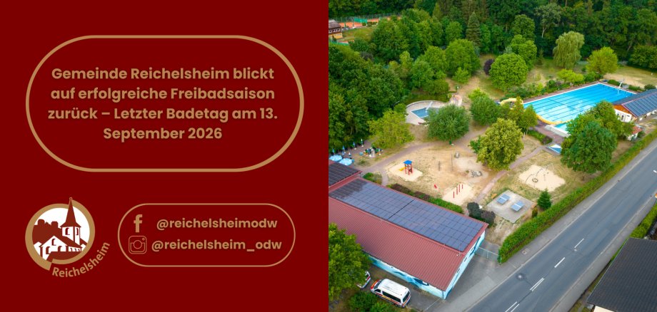 Gemeinde Reichelsheim blickt auf erfolgreiche Freibadsaison zurück – Letzter Badetag am 13. September 2026 Luftaufnahme des Freibads Reichelsheim mit Schwimmbecken, Spielplatz und Liegewiese; links Hinweis auf den letzten Badetag am 13. September 2026.