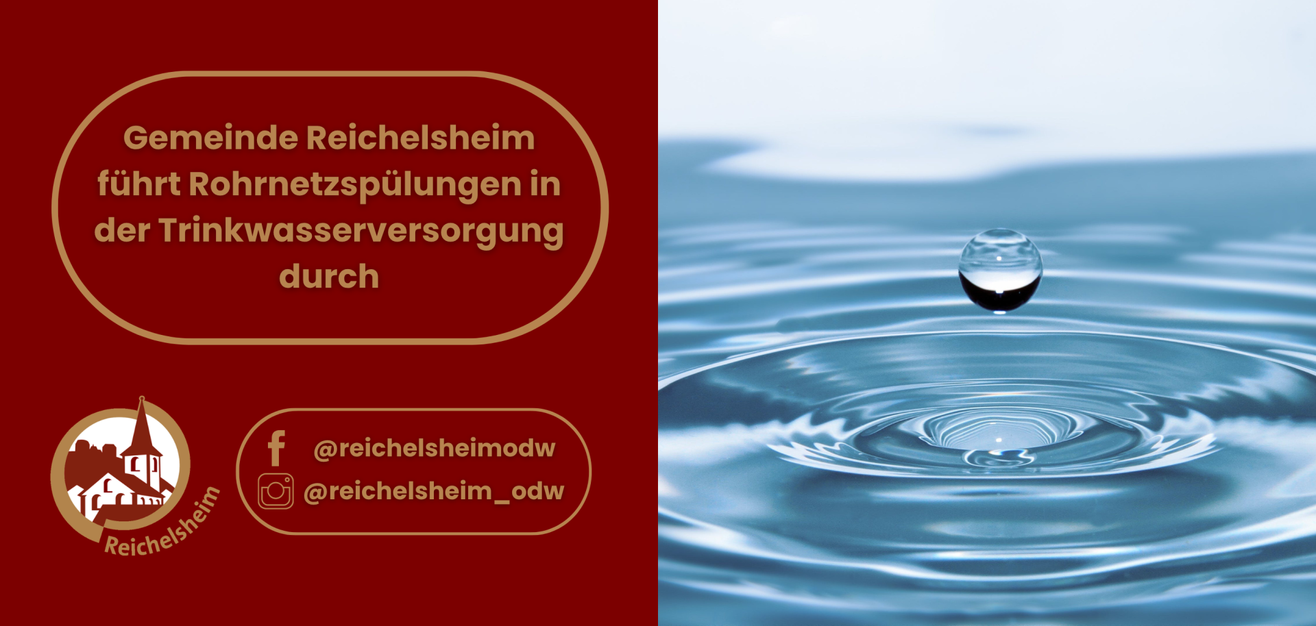 Grafik der Gemeinde Reichelsheim: Rohrnetzspülungen in der Trinkwasserversorgung; Wassertropfen auf blauer Wasseroberfläche, Logo und Social-Media-Kontakte.