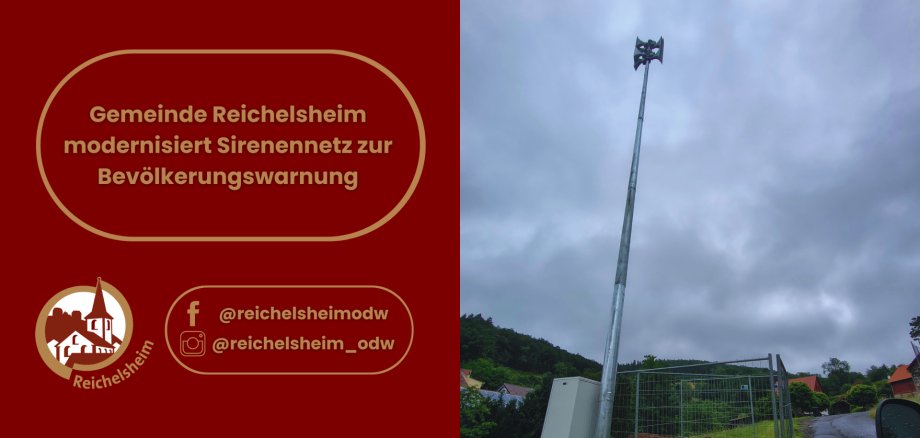 Infografik: Gemeinde Reichelsheim modernisiert Sirenennetz zur Bevölkerungswarnung; rechts hoher Sirenenmast vor bewölktem Himmel in Wohngebiet.