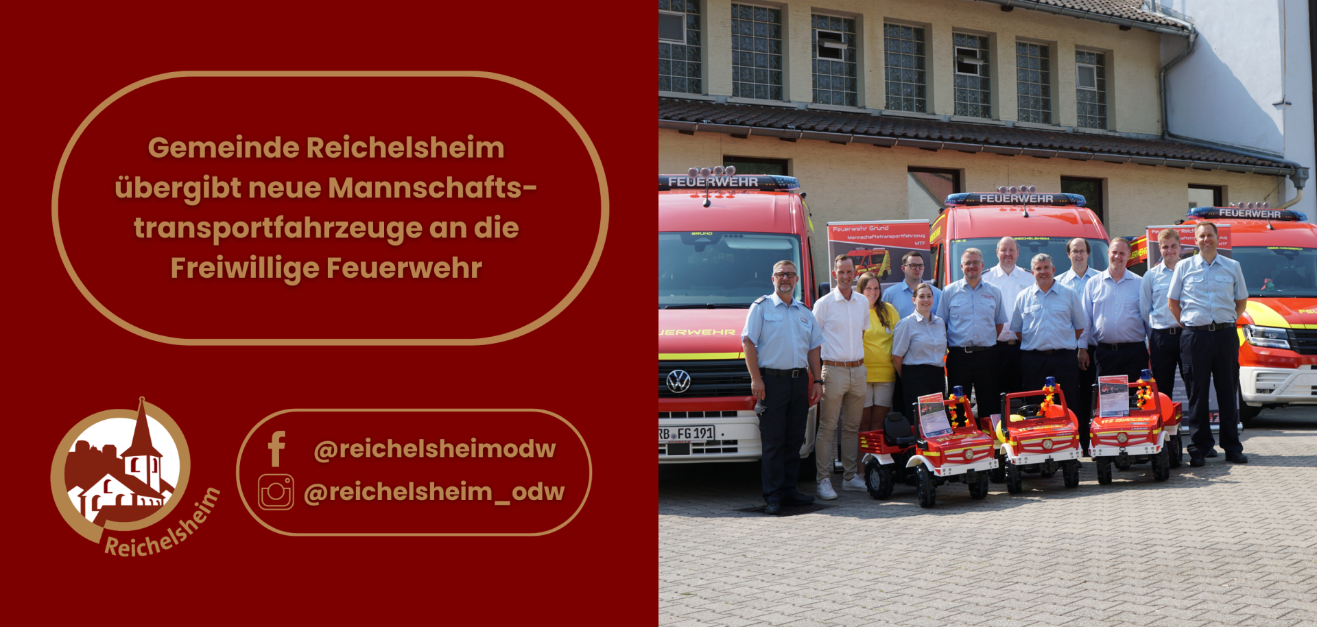 Gemeinde Reichelsheim übergibt neue Mannschaftstransportfahrzeuge an die Freiwillige Feuerwehr Grafik zur Übergabe neuer Mannschaftstransportfahrzeuge an die Freiwillige Feuerwehr Reichelsheim; rechts Gruppenfoto vor drei Feuerwehrfahrzeugen.