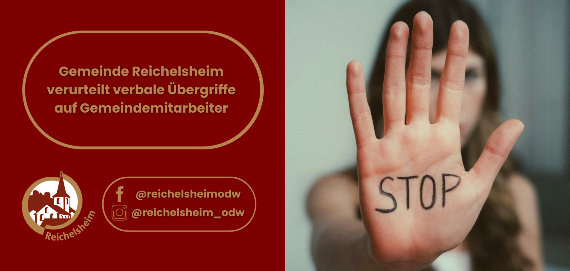 Grafik: Links Text „Gemeinde Reichelsheim verurteilt verbale Übergriffe auf Gemeindemitarbeiter“, rechts Hand mit Aufschrift „STOP“. Social‑Media‑Hinweise.