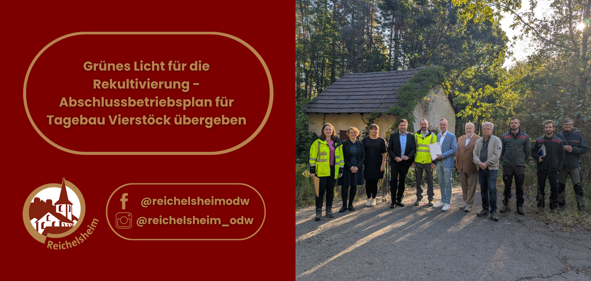 Grünes Licht für die Rekultivierung - Abschlussbetriebsplan für Tagebau Vierstöck übergeben Gruppenfoto von elf Personen vor einem Waldhaus; eingeblendet: „Grünes Licht für die Rekultivierung des Tagebaus Vierstöck“.