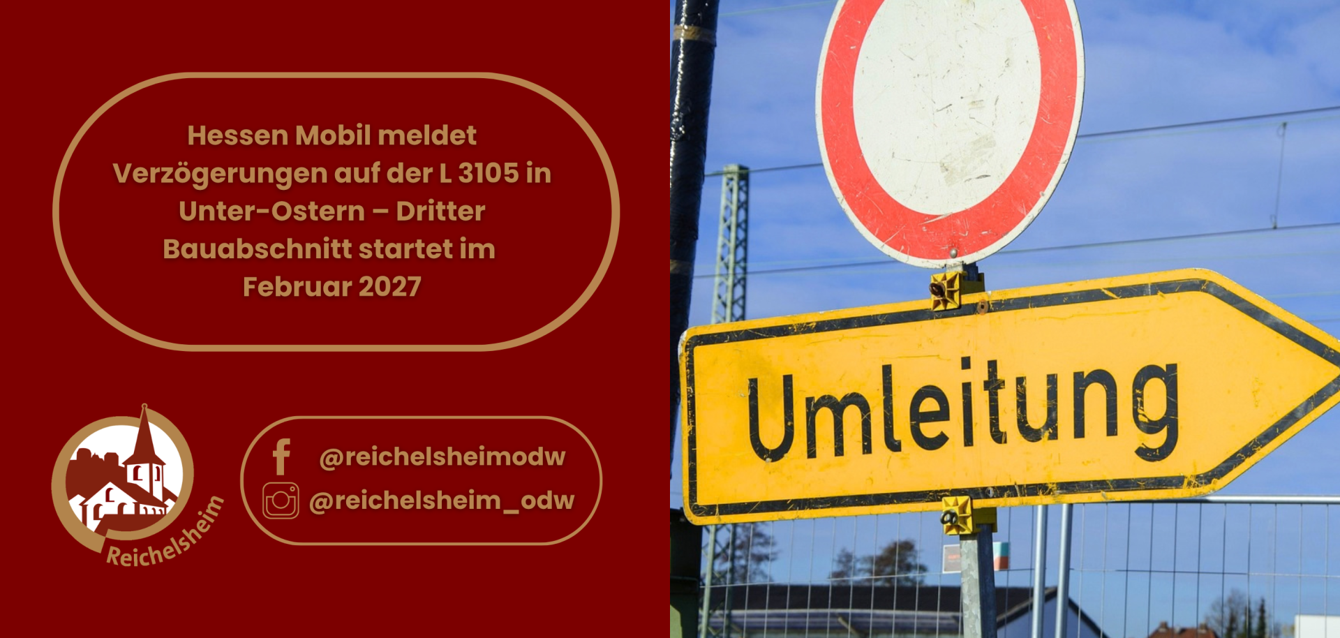 Hessen Mobil meldet Verzögerungen auf der L 3105 in Unter-Ostern – Dritter Bauabschnitt startet im Februar 2027 Hinweisgrafik zu Verzögerungen auf der L3105 in Unter-Ostern: Der dritte Bauabschnitt startet im Februar 2027; Umleitungsschild.