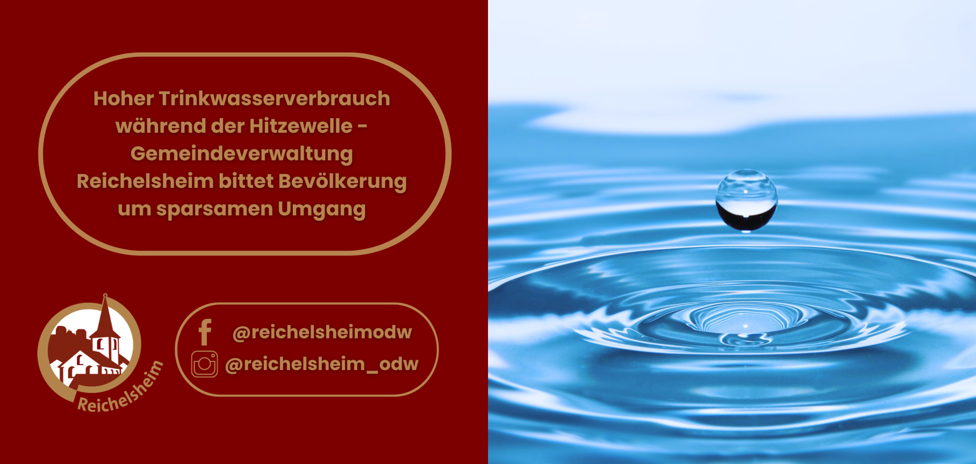 Aufruf der Gemeinde Reichelsheim zum Wassersparen wegen Hitze. Rechts ein fallender Wassertropfen auf blauem Wasser.