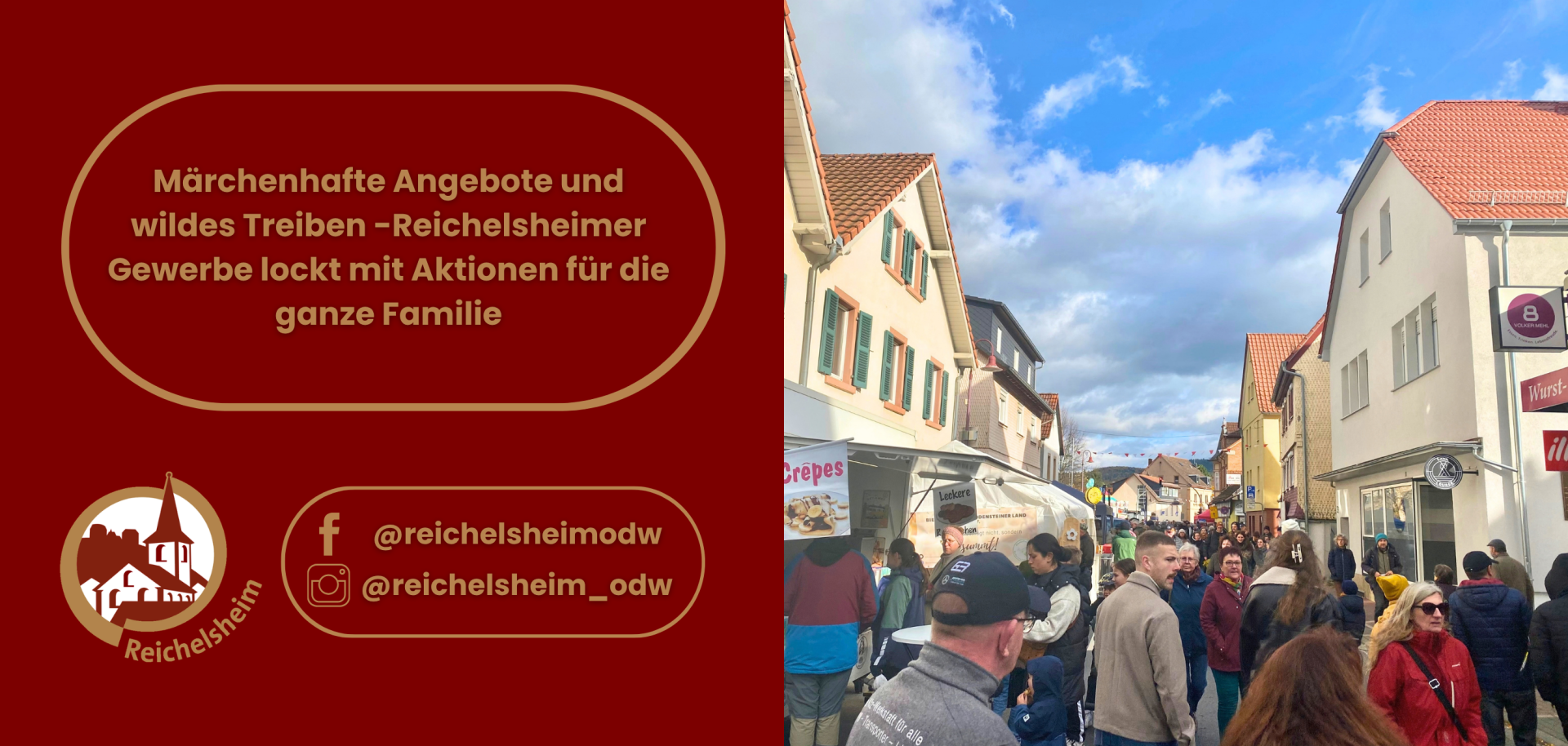 Märchenhafte Angebote und wildes Treiben -Reichelsheimer Gewerbe lockt mit Aktionen für die ganze Familie Werbegrafik für Reichelsheimer Gewerbe mit Text und Logo neben einem belebten Straßenfest mit Verkaufsständen und Besuchern.