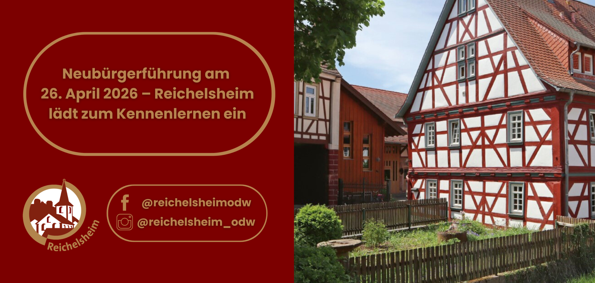 Grafik: Einladung zur Neubürgerführung am 26. April 2026 in Reichelsheim, daneben Foto mit roten Fachwerkhäusern, Garten und Holzzaun.