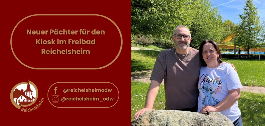 Grafik: „Neuer Pächter für den Kiosk im Freibad Reichelsheim“. Daneben stehen zwei Personen im sonnigen Freibadgelände, unten Social‑Media‑Hinweise.