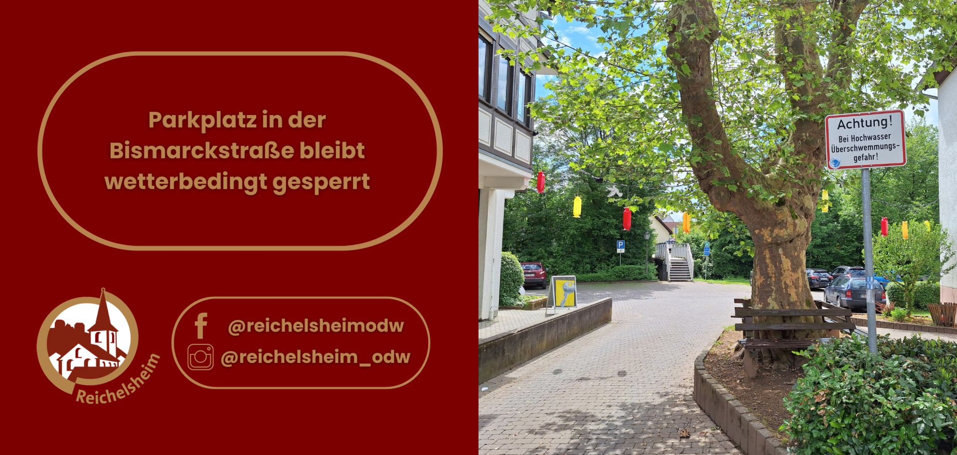 Info-Grafik: Der Parkplatz Bismarckstraße ist wetterbedingt gesperrt. Rechts ein Bild des Parkplatzes mit Hochwasser-Warnschild.