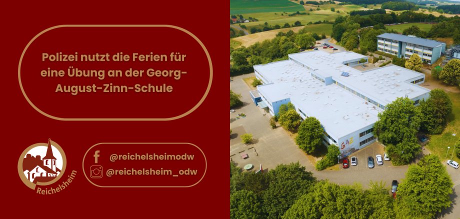 Luftbild der Georg-August-Zinn-Schule in Reichelsheim mit Texthinweis auf eine Polizeiübung in den Ferien.