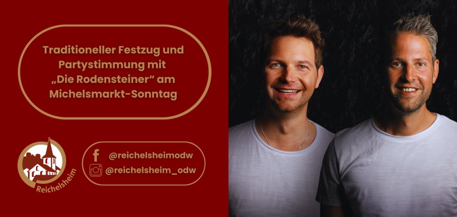 Traditioneller Festzug und Partystimmung mit „Die Rodensteiner“ am Michelsmarkt-Sonntag Michelsmarkt-Sonntag mit „Die Rodensteiner“. Rechts ein Porträt der zwei lächelnden Musiker in weißen T-Shirts vor dunklem Hintergrund.