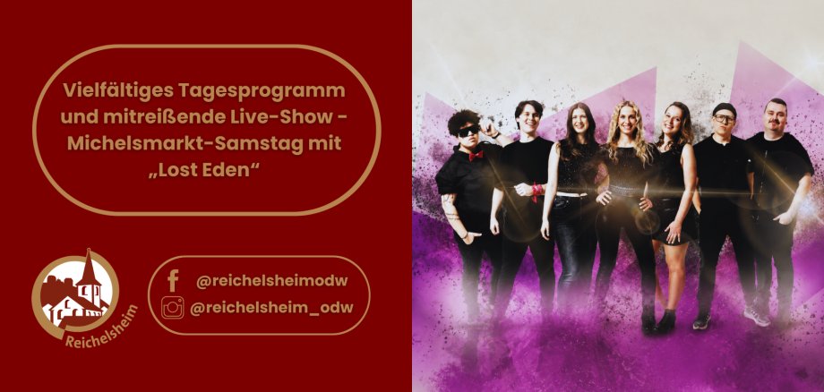 Michelsmarkt-Samstag mit der Band „Lost Eden“. Rechts ein Gruppenfoto der sieben Bandmitglieder in Schwarz vor violetten Farbeffekten.