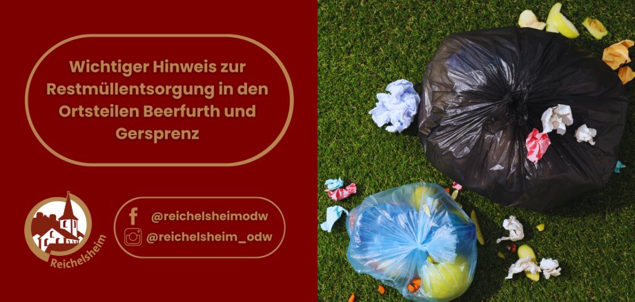 Wichtiger Hinweis zur Restmüllentsorgung in den Ortsteilen Beerfurth und Gersprenz Hinweis zur Restmüllentsorgung in Beerfurth und Gersprenz. Rechts Müllsäcke und Abfall auf Rasen.