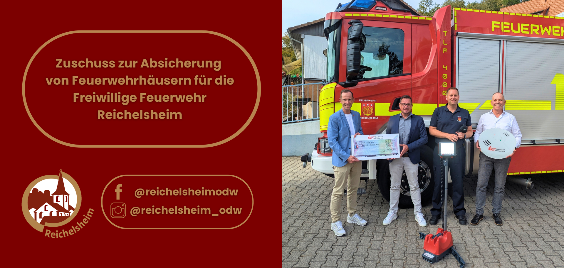 Vier Männer präsentieren vor einem Feuerwehrfahrzeug einen symbolischen Scheck  für die Freiwillige Feuerwehr Reichelsheim.