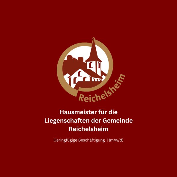 Stellenanzeige: Gemeinde Reichelsheim sucht Hausmeister für Liegenschaften, geringfügige Beschäftigung (m/w/d). Logo mit Kirche und Häusern.